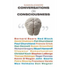 Conversations on Consciousness