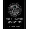 The Illuminati Domination