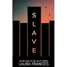 Slave