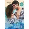 Just This Once
