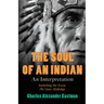 The Soul of an Indian: An Interpretation