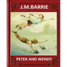Peter and Wendy (1911), by J. M. Barrie (novel)