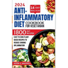 Anti-inflammatory Diet Cookbook For Vegetarian: Easy To Cook Plant-based Recipes To Reduce Chronic Inflammation