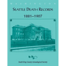 Seattle Death Records 1881-1907