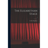 The Elizabethan Stage; 4
