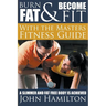 Burn Fat and Become Fit with the Masters Fitness Guide: A Slimmer and Fat Free Body Is Achieved