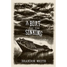 A Boat for the Sinking