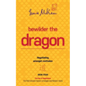 Bewilder the Dragon: Negotiating amongst confusion: The Path between Eastern strategies and Western minds