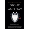 Night and Day