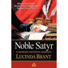 Noble Satyr: A Georgian Historical Romance