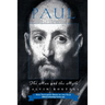 Paul: The Man and the Myth