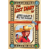 The Lost Diary of Annie Oakley's Wild West Stagehand