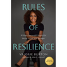 Rules of Resilience: 10 Ways Successful People Get Better, Wiser, and Stronger