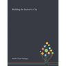 Building the Inclusive City