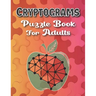 Cryptograms Puzzle Books For Adults Large Print: Puzzle For Brain Training, Funny and Inspirational for Women and Men