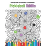 Pickleball MOMs: coloring book for Pickleball Playing Moms