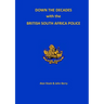 Down the Decades with the British South African Police