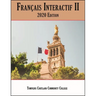 Français Interactif II: 2020 Edition