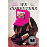 We Computers: A Ghazal Novel