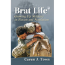 Brat Life: Growing Up Military in Fiction and Nonfiction
