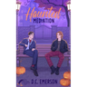 Haunted Mediation