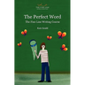 The Perfect Word: The Fine Line Writing Course