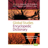 Global Studies Encyclopedic Dictionary