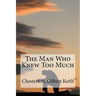 The Man Who Knew Too Much