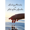 Healing Miracles in Acts of the Apostles