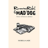 Running Rebel and Mad Dog: A Memoir of Heirlooms Left Behind