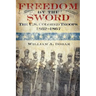 Freedom by the Sword: The U.S. Colored Troops, 1862-1867 (CMH Publication 30-24-1)