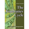 The Kondratiev Cycle: A generational interpretation