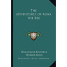The Adventures of Maya the Bee