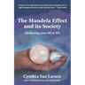 The Mandela Effect and its Society: Awakening from ME to WE