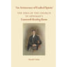 'An Aristocracy of Exalted Spirits'.: The Idea of the Church in Newman's Tamworth Reading Room