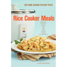 Rice Cooker Meals: Fast Home Cooking for Busy People