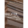 Education and the Democratic Ideal