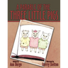 A Parable of the Three Little Pigs