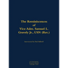 The Reminiscences of Vice Adm. Samuel L. Gravely Jr., USN (Ret.): 1922-2004