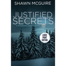 Justified Secrets: A Whispering Pines Mystery, Book 9