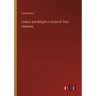 Culture and Religion in Some of Their Relations