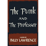 The Punk and the Professor