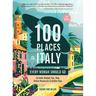 100 Places in Italy Every Woman Should Go, 5th Edition
