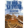 The Road to Richmond: The Civil War Letters of Major Abner R. Small of the 16th Maine Volunteers.