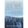 The Blue Wave: The 2018 Midterms and What They Mean for the 2020 Elections