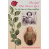 The Girl Who Never Quit