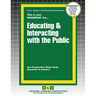 Educating & Interacting with the Public