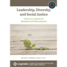 Leadership, Diversity, and Social Justice: Culture as a System for Resistance and Emancipation
