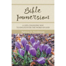 Bible Immersion: A Life-Changing Way to Encounter the Word of God