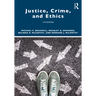 Justice, Crime, and Ethics